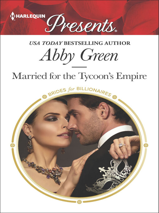 Title details for Married for the Tycoon's Empire by Abby Green - Available